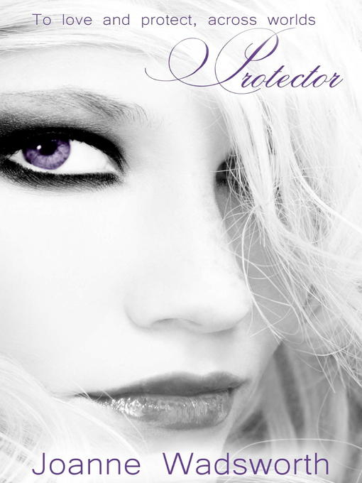 Title details for Protector by Joanne Wadsworth - Available